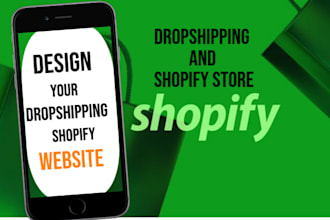 build and customize shopify stores and set up dropshipping systems