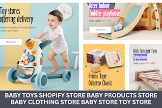 do baby toys shopify store baby product baby clothing store baby store toy store
