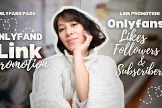 do onlyfans promotion, onlyfans chatter management, page marketing
