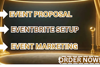 event proposal, eventbrite setup and event marketing