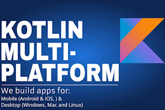 develop mobile, and desktop apps using kotlin