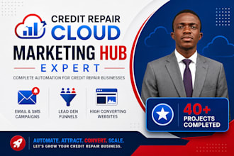 setup credit repair cloud marketing hub CRM and automation and crc expert