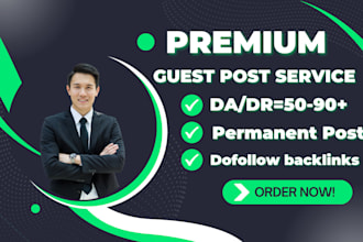 provide manual dofollow guest post service and premim guest post