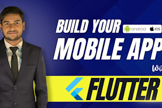 develop flutter apps for android and ios with custom features building mobile