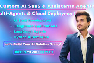 develop custom ai saas, gpt assistants, langgraph agents, cloud solutions,python