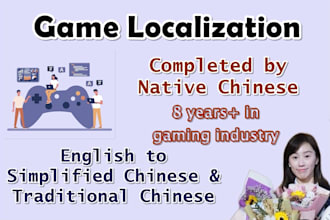 provide english to chinese game localization and translation
