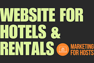 design and optimize hotel and vacation rental websites to boost bookings