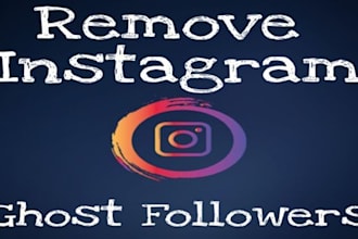 unfollow instagram followings and remove ghost followers