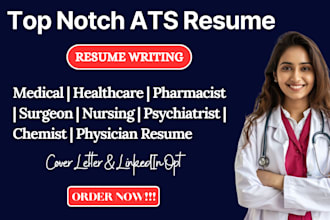 write a professional medical resume, CV, linkedin profile writing for healthcare