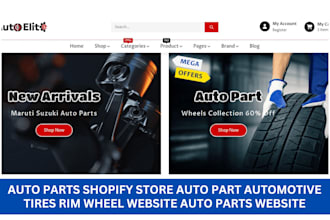do auto parts shopify store auto parts automotive tire wheel auto parts website