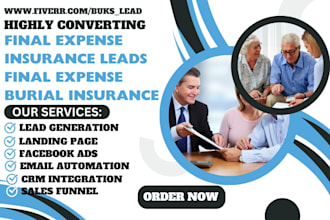 generate final expense insurance leads final expense burial insurance leads