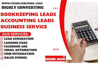 generate bookkeeping leads accounting leads business leads bookkeeping service