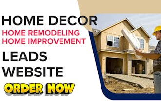 home improvement leads construction website home remodeling leads home decor