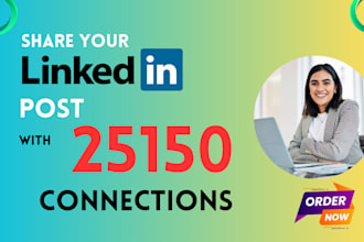 shoutout linkedin post to increase engagement with 25150 connections, share