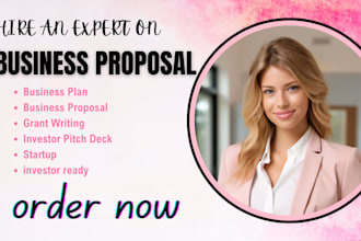 write an investor ready business plan for startup, business proposal, grants