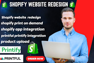 design shopify printful printify shopify payhip redesign shopify website