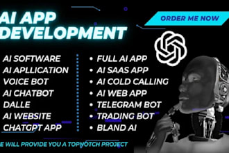 develop ai software, ai web application, ai saas, ai chatbot, custom gpt