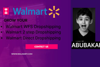 your walmart 2step dropshipping and wfs virtual assistant VA