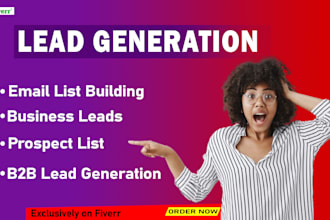do b2b lead generation, business leads, prospect list, and email list building