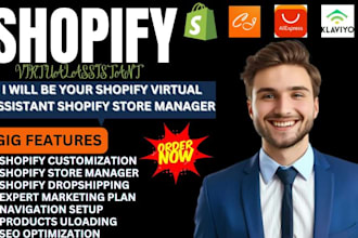 be your shopify virtual assistant shopify store manager for shopify website