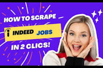 scrape indeed jobs posts, company, and their email list building