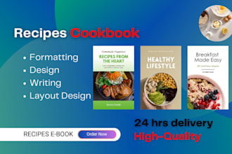 design write edit format healthy recipe cookbook cookbook design food recipebook