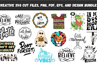 design custom svg cut files, png, PDF, eps, and bundle designs