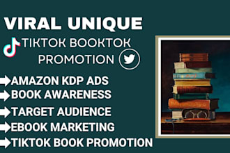 do viral tiktok booktok promotion, ebook marketing, amazon kdp video ads