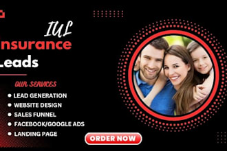 iul insurance leads life insurance leads iul life insurance website