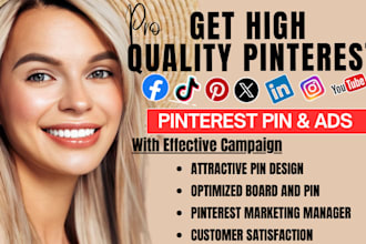 design professional pinterest pin, setup effective ads and campaign, create pin