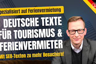 write german blog article for holiday rental and holiday homes