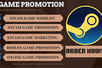 steam game promotion steam game wishlist game promotion steam game marketing