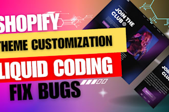do shopify theme customization liquid coding fix bugs