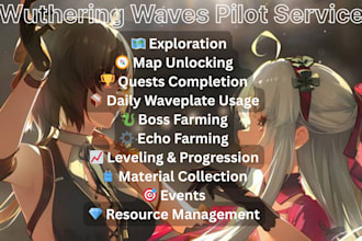 help you with your wuthering waves account for exploration, quests, and more