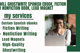 ghostwrite spanish ebook, fiction or nonfiction book lead magnet, spanish course