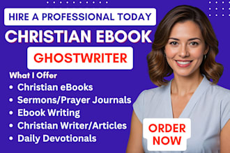 ghostwrite christian ebook, sermon, daily devotional prayer journal, book writer