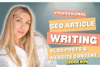write SEO blog posts, articles, and website content that rank on google