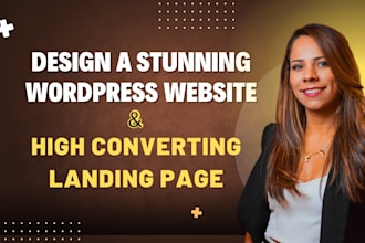 design a stunning wordpress website and high converting landing page