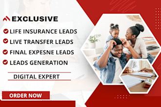 live transfer insurance leads, life insurance leads, final expense leads