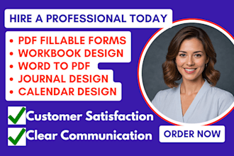 create PDF fillable forms, workbook design, word to pdf, journal design calendar