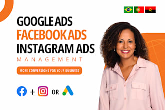 setup instagram ads, facebook ads or google ads campaigns in portuguese