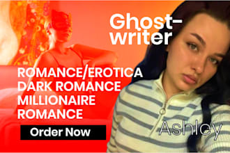 ghostwrite your romance story, erotica story