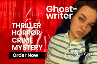 ghostwrite your thriller story, crime story