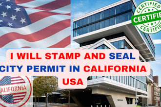review, sign and stamp in california architectural drawings for city permit