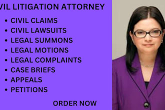 be your civil litigation lawyer to draft legal complaint, motion,lawsuit,claim