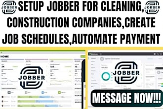 set up jobber for cleaning companies,create job schedules,reminders for payment