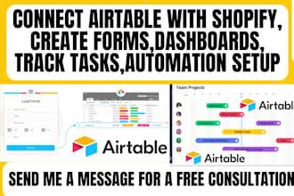 connect airtable with shopify,setup forms,dashboards,task tracking,automations