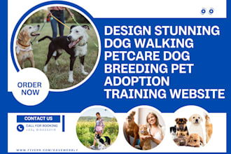 design stunning dog walking petcare dog breeding pet adoption training website