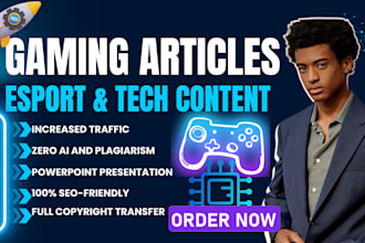 write SEO gaming articles technology esports websites content video games review