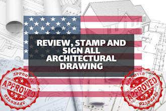 pe stamp and seal your architectural drawings, floor plan city permit in USA